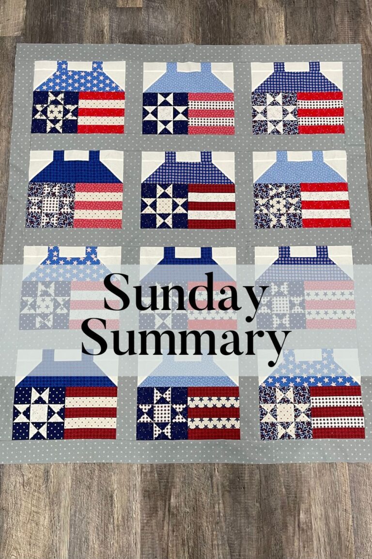 Sunday Summary 8 – Quilting and Cross Stitch Inspiration
