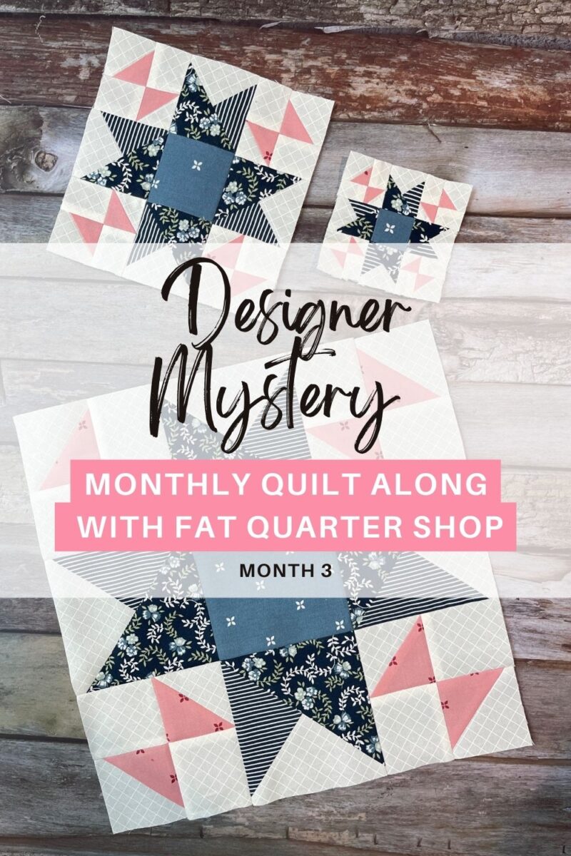 Designer Mystery Quilt along month 3 cover image.