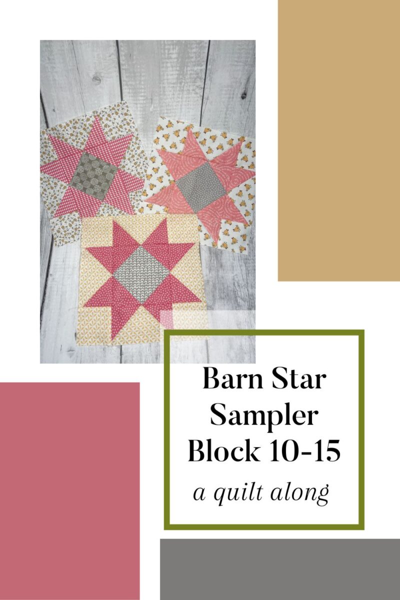 Barn Star Sampler Quilt Along Month 10 with Fat Quarter Shop. Blocks 10-15 from the Barn Star Sampler quilt book.
