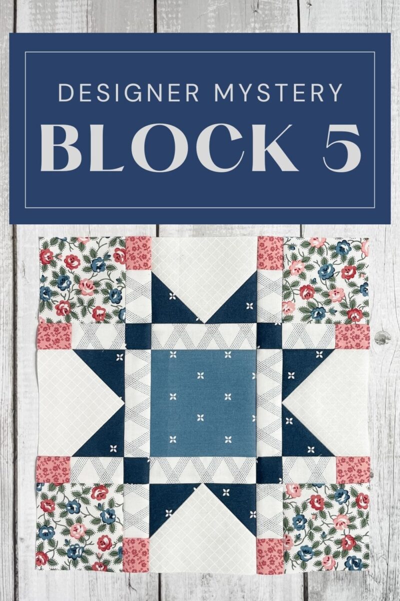 Designer Mystery Block 5 the Gardenia Block designed by Vanessa Goertzen. Block is shown in Sunnyside fabric collection.