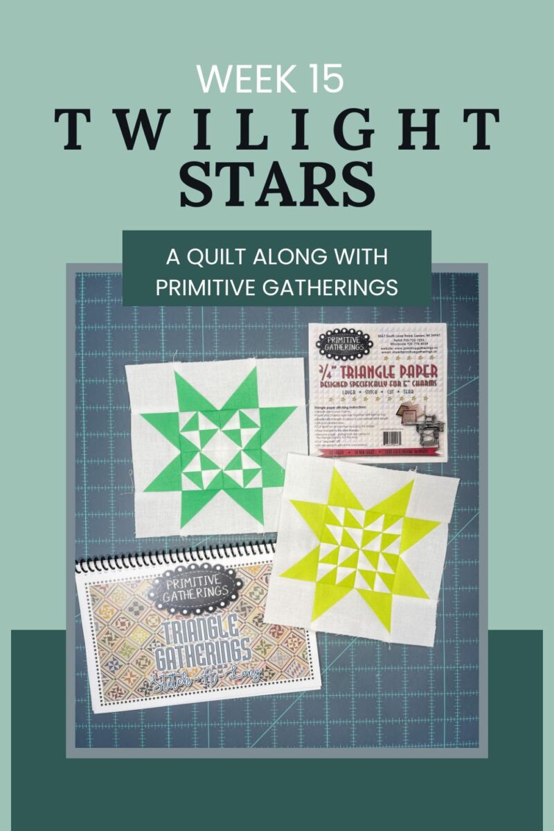 Twilight Stars Quilt Along with Primitive Gatherings cover image