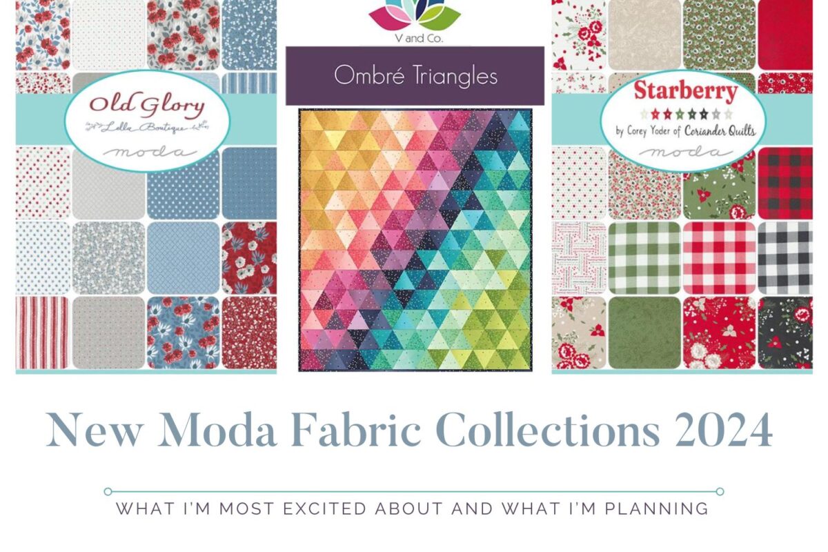 Cover image for New Moda Fabric collections for 2024. Shows Old Glory and Starberry fabric samples and the Ombre Triangles quilt pattern