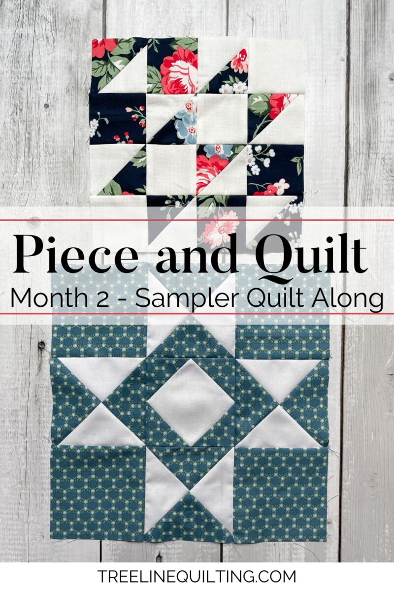 The Piece and Quilt Sampler Quilt Along Month 2 cover image