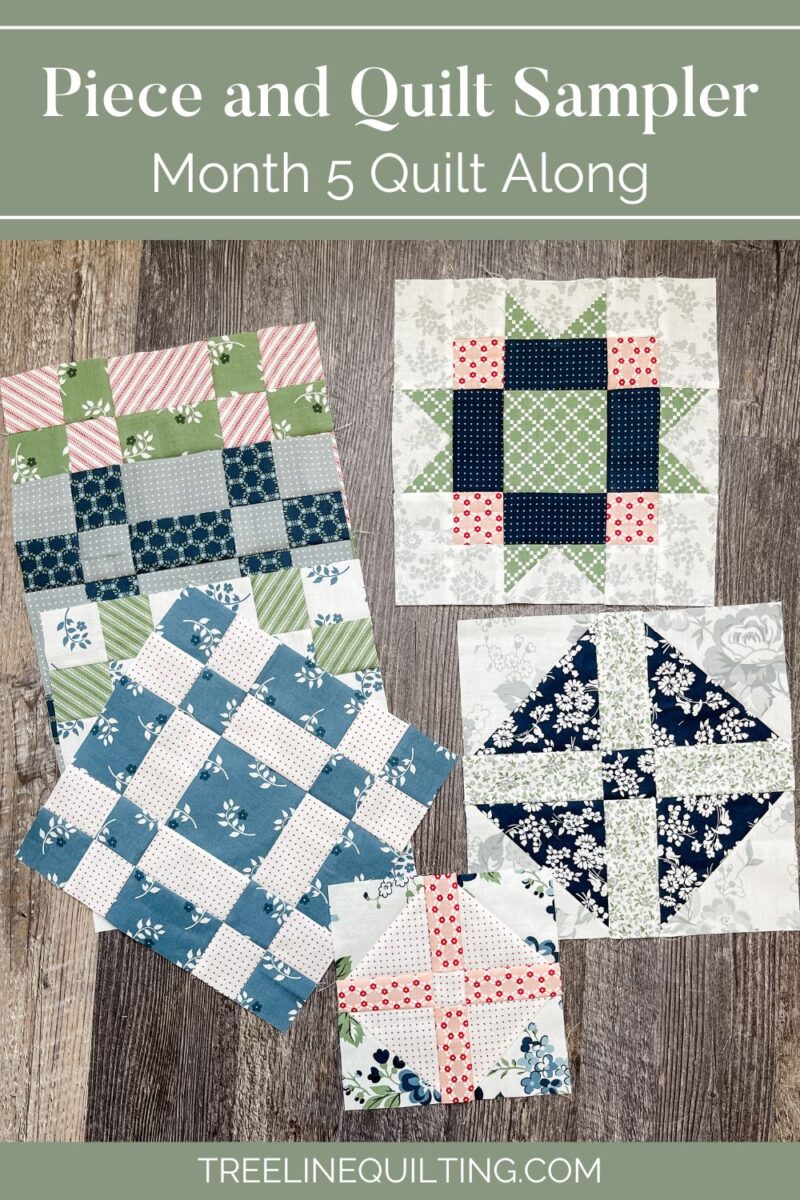 Month 5 of the Piece and Quilt Sampler quilt along cover image.