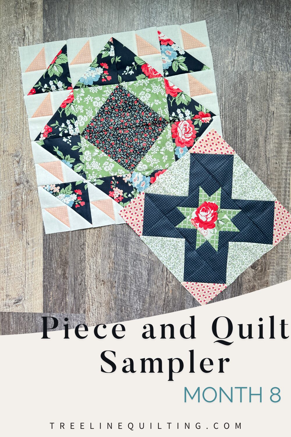 Cover image for Piece and Quilt Sampler Month 8 featuring all completed blocks and decorative title text.