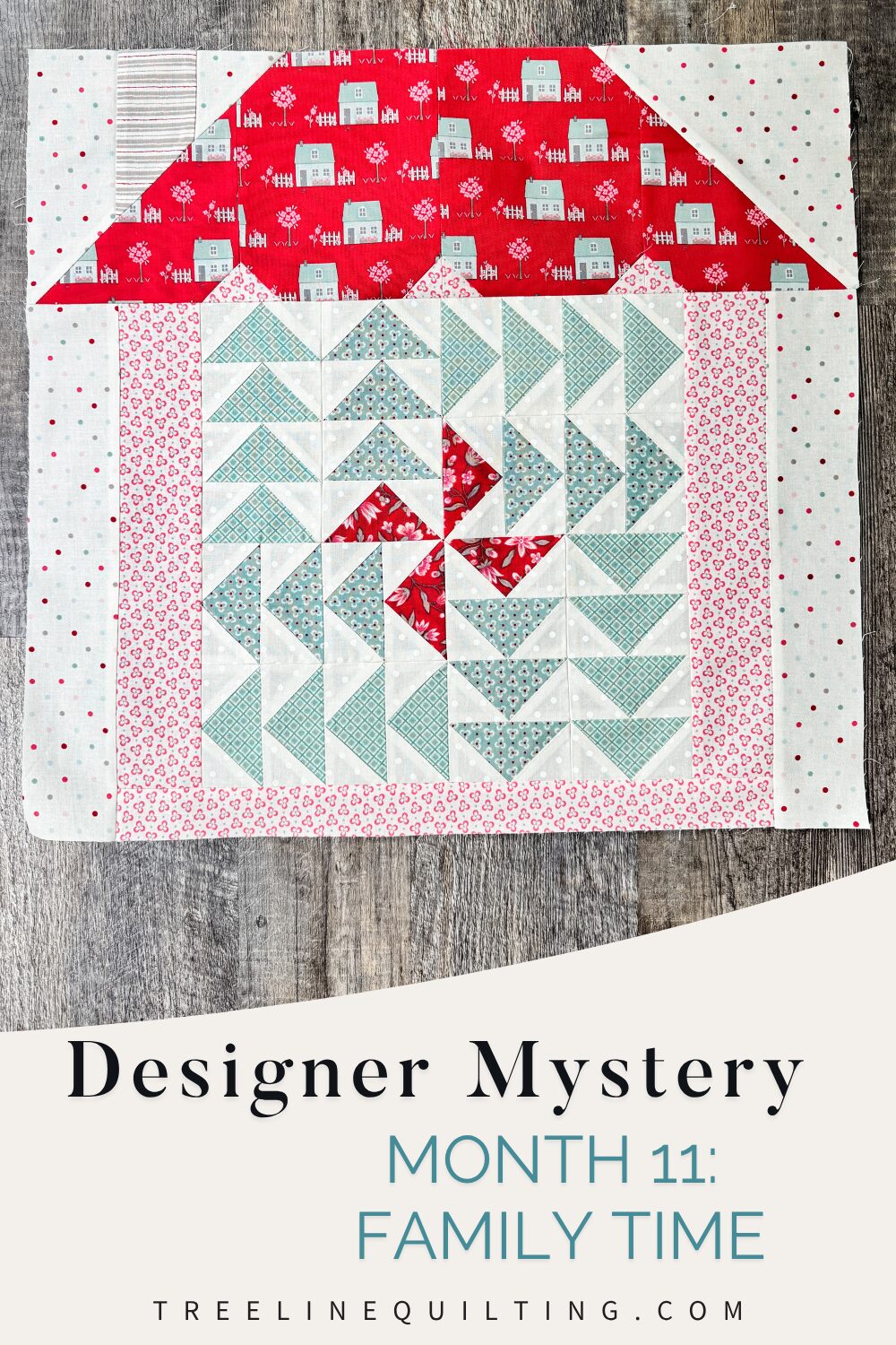 Family Time quilt block cover image for Month 11 of the Designer Mystery Quilt-Along with text overlay.