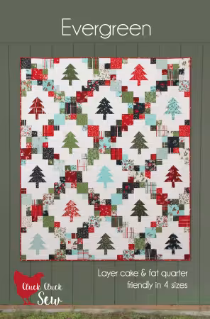 Evergreen Quilt Pattern by Cluck Cluck Sew, printed pattern using 10" squares or fat quarters with four included quilt sizes.