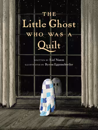 The Little Ghost Who Was a Quilt hardcover children’s book, 48 pages, story about a ghost who learns to love being different.