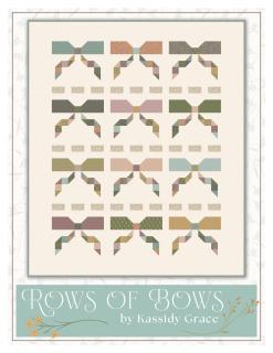 Rows of Bows Quilt Kit by Kassidy Grace for Riley Blake Designs, featuring Threads of Grace fabrics. Finished size 66.5" x 78.5".