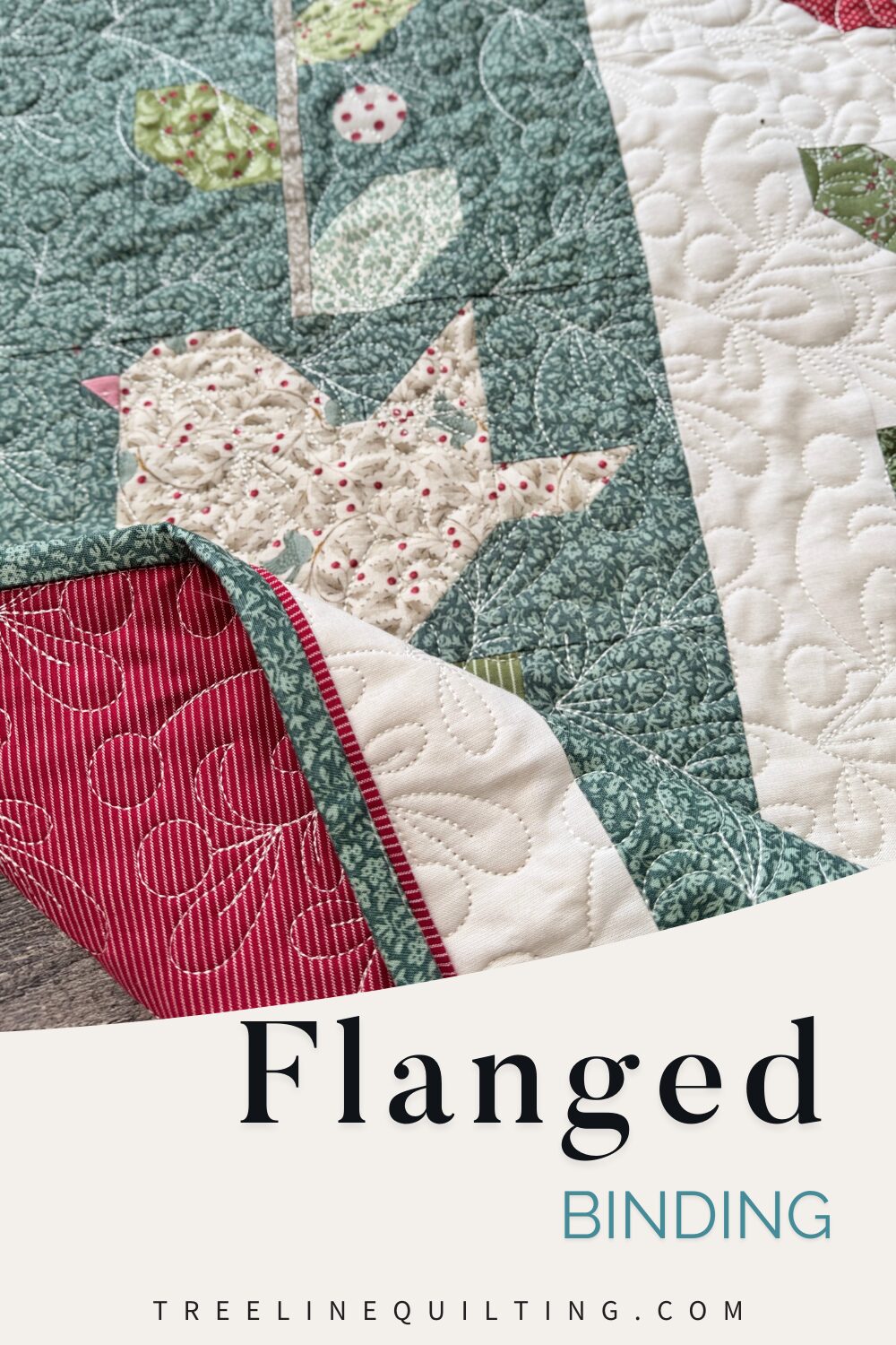 Finished quilt showing a close-up of flanged binding with a visible accent flange and text overlay reading “Flanged Binding.”