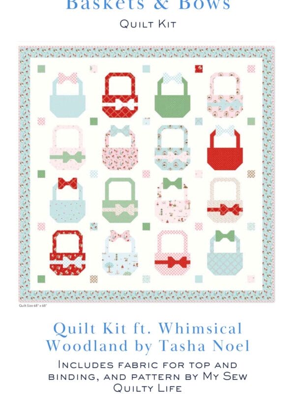 Baskets & Bows Quilt kit cover image featuring Whimsical Woodland fabric by Tasha Noel