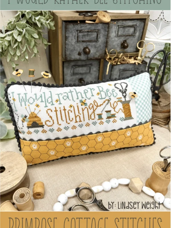 I Would Rather Bee Stitching Cross Stitch Pattern by Primrose Cottage