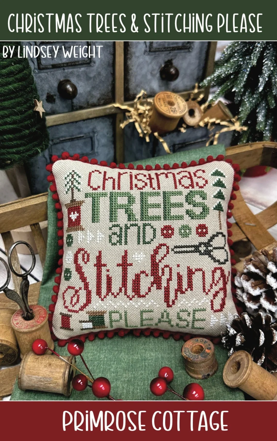 Christmas Trees & Stitching Please Cross Stitch Pattern by Primrose Cottage