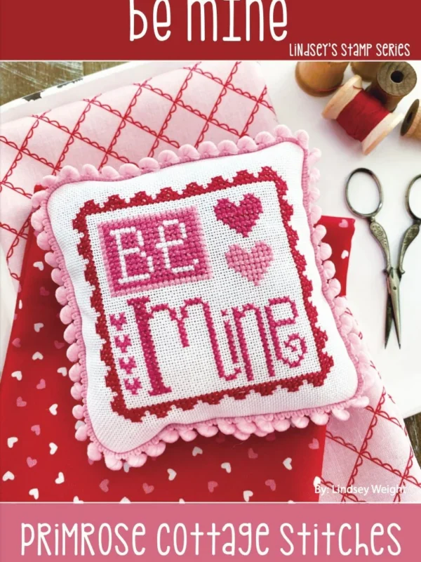 Be Mine Cross Stitch Pattern by Primrose Cottage
