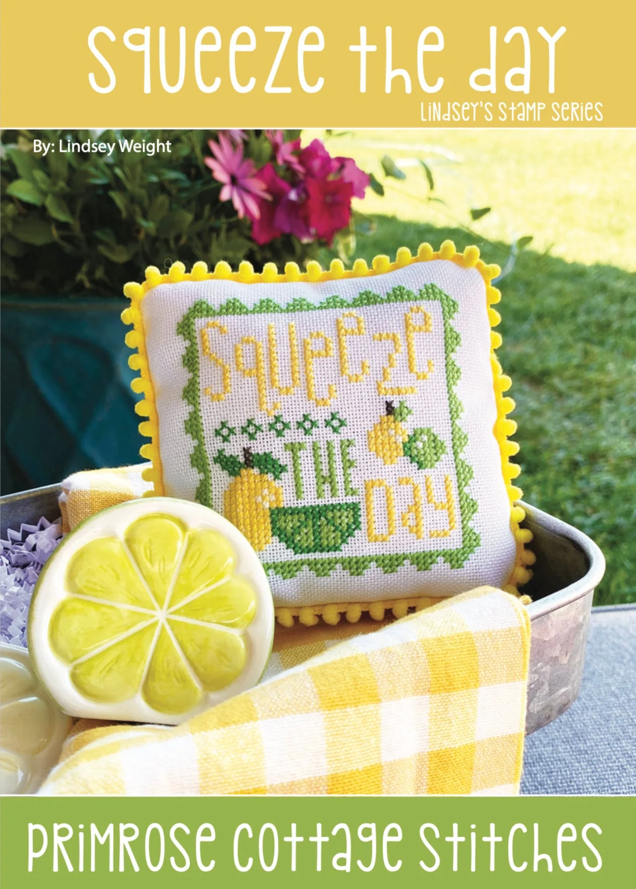 Squeeze the Day Cross Stitch Pattern by Primrose Cottage
