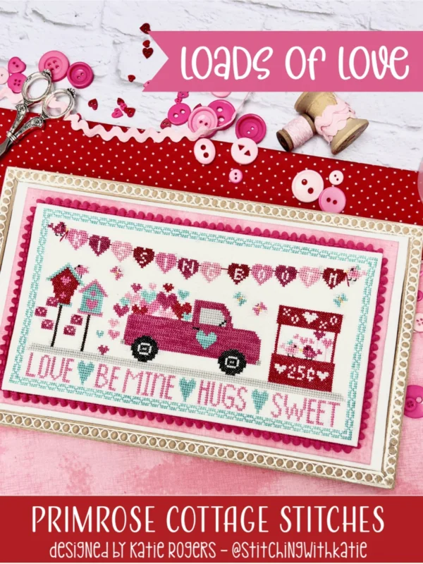 Loads of Love Cross Stitch Pattern by Primrose Cottage