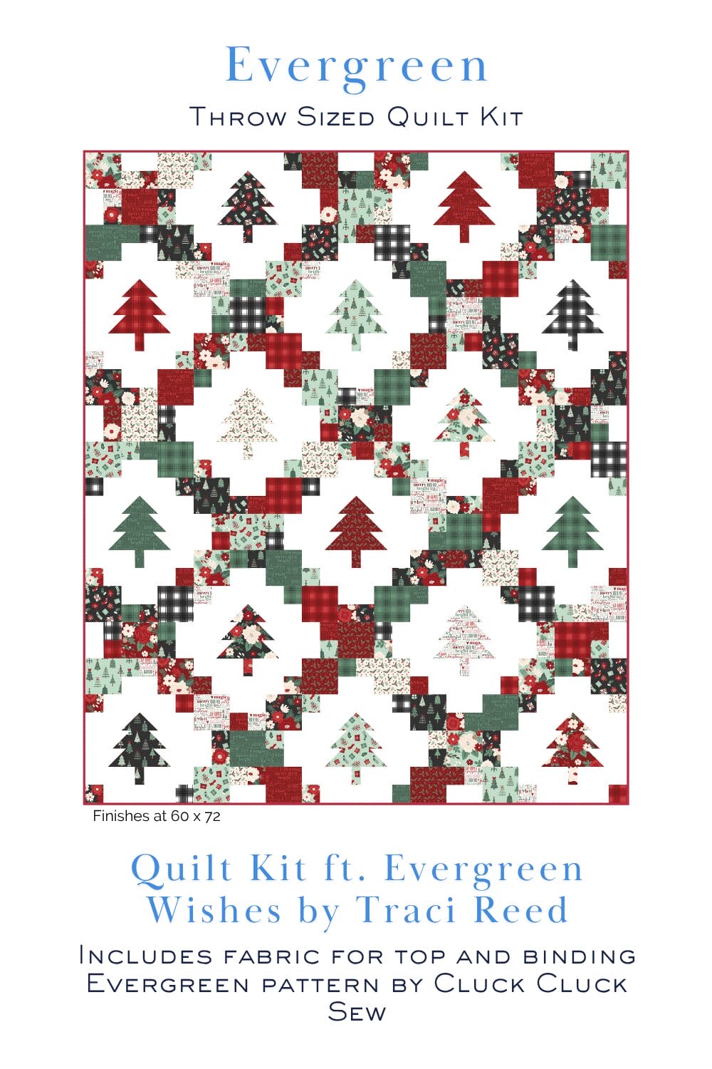 Evergreen Quilt Kit featuring Evergreen Wishes fabric by Traci Reed